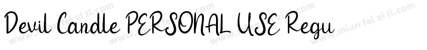 Devil Candle PERSONAL USE Regula字体转换